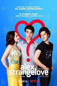 Alex Strangelove 2018 الکس عشق عجیب و غریب