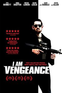 I Am Vengeance 2018 من انتقام هستم