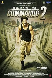 Commando 2 2017 کوماندو 2