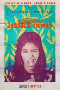 The Incredible Jessica James 2017 جسیکا جیمز شگفت‌انگیز