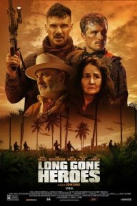 Long Gone Heroes 2024 قهرمانان از دست رفته