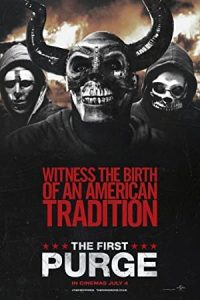 The First Purge 2018 اولین پاکسازی