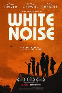White Noise 2022 نویز سفید