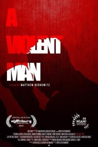 A Violent Man 2017 مرد خشن