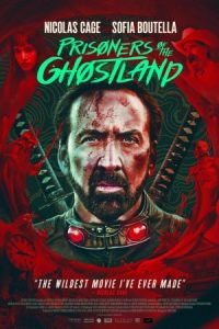 Prisoners of the Ghostland 2021 زندانیان سرزمین ارواح
