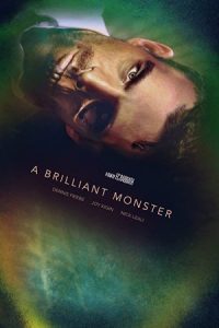 A Brilliant Monster 2018 هیولایی زیرک