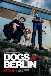 Dogs of Berlin 2018 سگ های برلین