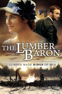 The Lumber Baron 2019 بارون چوب