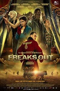 Freaks Out 2021 ترسیدن