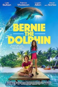 Bernie The Dolphin 2018 برنی دلفین