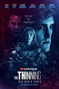The Thinning: New World Order 2018 نازک شدن: نظم نوین جهانی