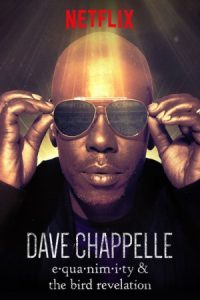 دانلود استندآپ کمدی Dave Chappelle: Equanimity 2017 دیو چاپل: آرامش