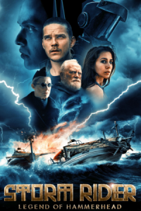 Storm Rider: Legend of Hammerhead 2026 طوفان سوار: افسانه ی کله چکشی