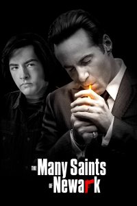 The Many Saints of Newark 2021 آمرزیدگان فراوان شهر نیوآرک