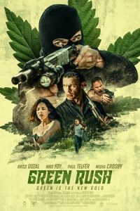 Green Rush 2020 یورش سبز