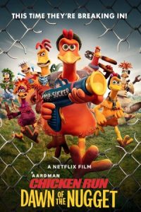Chicken Run: Dawn of the Nugget 2023 فرار مرغی 2: طلوع ناگت