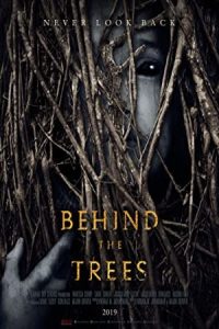 Behind the Trees 2019 پشت درختان