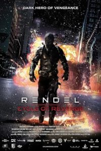 Rendel: Cycle of Revenge 2024 رندل : چرخه انتقام