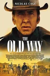 The Old Way 2023 راه قدیم