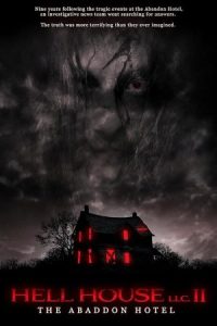 Hell House LLC II: The Abaddon Hotel 2018 خانه جهنمی