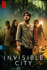 Invisible City 2021 شهر نامرئی