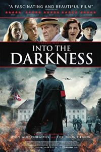 Into the Darkness 2020 به سوی تاریکی