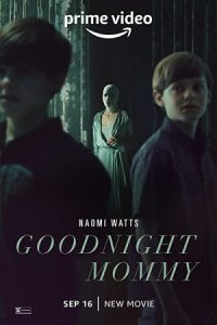 Goodnight Mommy 2022 شب بخیر مامان
