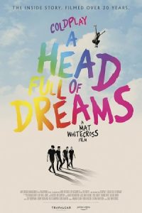 Coldplay: A Head Full of Dreams 2018 کلدپلی یک سر پر از رویا