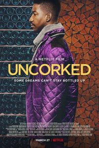 Uncorked 2020 بی پرده