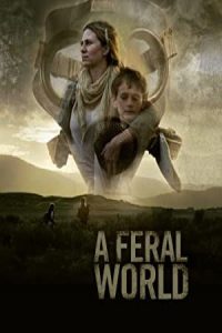 A Feral World 2020 دنیای واقعی