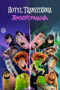 Hotel Transylvania: Transformania 2022 هتل ترانسیلوانیا 4: تبدیل شدن