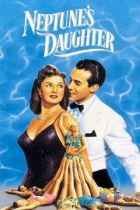 Neptune’s Daughter 1949 دختر نپتون
