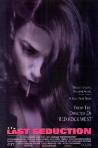 The Last Seduction 1994 آخرین اغواگری