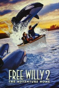 Free Willy 2: The Adventure Home 1995 نهنگ آزاد ۲: ماجراجویی به سوی خانه