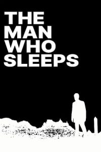 The Man Who Sleeps 1974 مردی که می‌خوابد
