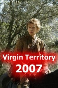 Virgin Territory 2007 سرزمین باکره‌ها