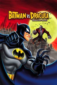 The Batman vs. Dracula 2005 بتمن علیه دراکولا
