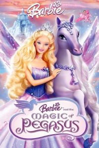 Barbie and the Magic of Pegasus 3-D 2005 باربی و جادوی اسب بالدار