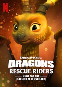 Dragons: Rescue Riders 2020 اژدها: سواران نجات: شکار اژدها طلایی