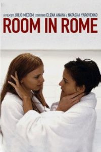 Room in Rome 2010 اتاق در رم