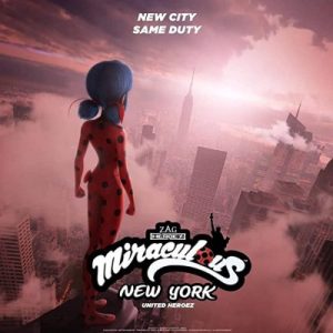Miraculous New York 2020 دنیای معجزه آسا: نیویورک ، یونایتد هروز