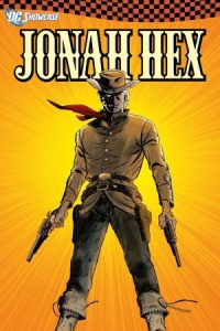 DC Showcase: Jonah Hex 2010 جونا هگس