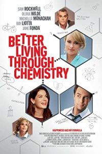 Better Living Through Chemistry 2014 زندگی بهتر از طریق شیمی