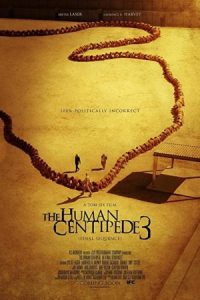 The Human Centipede III 2015 هزارپای انسانی 3