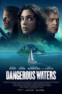 Dangerous Waters 2023 آب های خطرناک