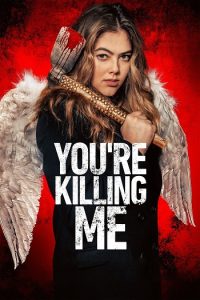 You're Killing Me 2023 داری منو میکشی