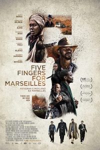 Five Fingers for Marseilles 2017 پنج انگشت برای مارسی