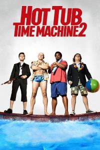 Hot Tub Time Machine 2 2015 جکوزی ماشین زمان 2