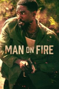 Man on Fire 2026 مردی در آتش