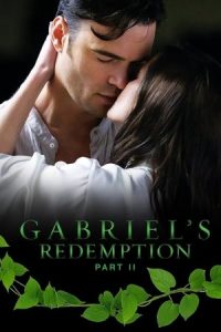 Gabriel’s Redemption: Part Two 2023 رستگاری گابریل: پارت دوم